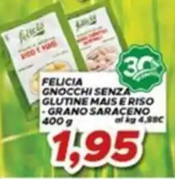 MA Supermercati Felicia gnocchi senza glutine mais e riso - grano saraceno offerta