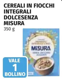 Coop Cereali in fiocchi integrali dolcesenza misura offerta