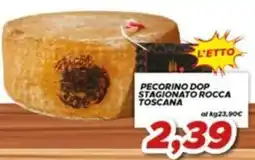 MA Supermercati Pecorino Dop Stagionato Rocca Toscana offerta