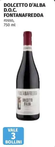 Coop Superstore Dolcetto d'Alba D.O.C. Fontanafredda rosso offerta