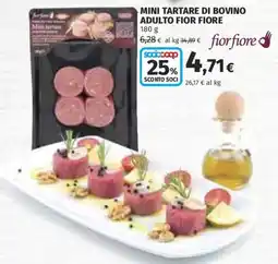 Coop Superstore Mini tartare di bovino adulto Fior Fiore offerta