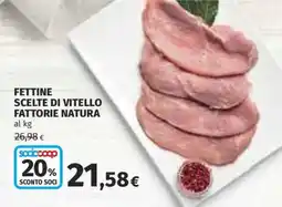 Coop Superstore Fettine scelte di vitello fattorie natura offerta