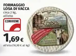 Coop Superstore Formaggio Losa di Vaca offerta