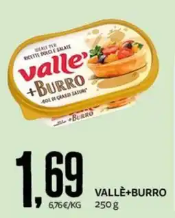 PRO7 Supermercati Valle + Burro offerta