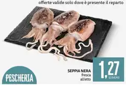 PRO7 Supermercati Seppia nera fresca offerta