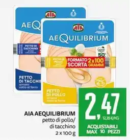 PRO7 Supermercati AIA AEQUILIBRIUM petto di pollo/di tacchino offerta
