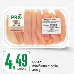 PRO7 Supermercati PRO7 minifiletto di pollo offerta