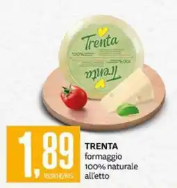PRO7 Supermercati Trenta formaggio offerta