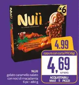 PRO7 Supermercati Nuui gelato caramello salato con noci di macadamia offerta
