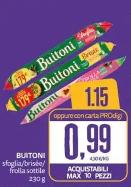 PRO7 Supermercati Buitoni sfoglia/brisée/frolla sottile offerta