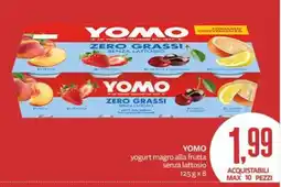 PRO7 Supermercati Yomo yogurt magro alla frutta senza lattosio offerta