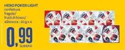 PRO7 Supermercati Hero poker light confettura offerta