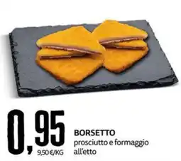 PRO7 Supermercati Borsetto prosciutto e formaggio offerta
