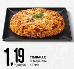 PRO7 Supermercati Timballo di tagliatelle offerta
