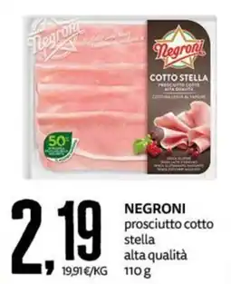 PRO7 Supermercati Negroni prosciutto cotto stella alta qualità offerta