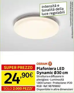 Leroy Merlin Plafoniera LED Dynamic Ø30 cm OSRAM offerta