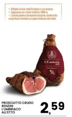 Interspar Prosciutto crudo Renzini L'Umbriaco offerta