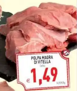 Supermercati Agorà Polpa magra di vitella offerta