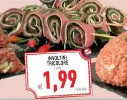 Supermercati Agorà Involtini tricolore offerta