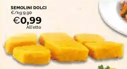 Mercatò Semolini dolci offerta