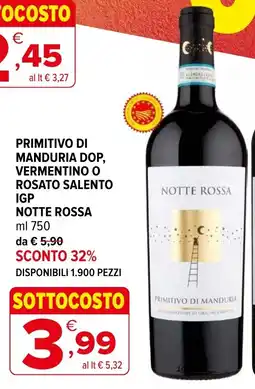 Iperal Primitivo di Manduria Dop, Vermentino o Rosato Salento IGP Notte Rossa offerta