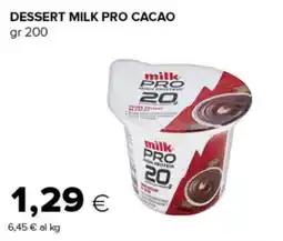Tigre milk PRO DESSERT MILK PRO CACAO offerta