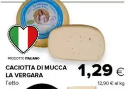 Tigre Caciotta di mucca La Vergara offerta