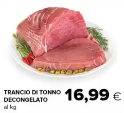 Tigre Trancio di tonno decongelato offerta