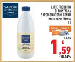 Conad LATTE PRODOTTO DI MONTAGNA SAPORI&DINTORNI CONAD offerta