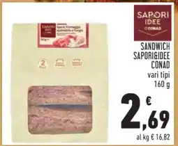 Conad SANDWICH SAPORI&IDEE CONAD offerta