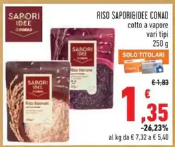 Conad RISO SAPORI&IDEE CONAD offerta