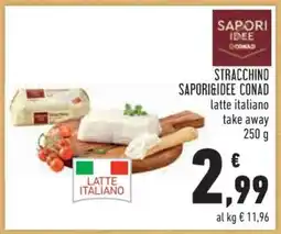 Conad Stracchino Sapori&Idee Conad offerta