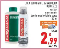 Conad LINEA DEODORANTE, BAGNODOCCIA BOROTALCO offerta