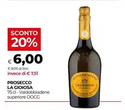 Coop PROSECCO LA GIOIOSA offerta