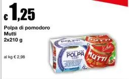 Sì con te Superstore Polpa di pomodoro Mutti offerta