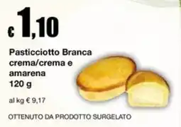 Sì con te Superstore Pasticciotto Branca offerta