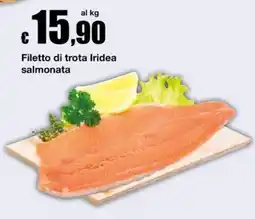 Sì con te Superstore Filetto di trota Iridea salmonata offerta