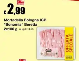 Sì con te Superstore Mortadella Bologna IGP Bonomia Beretta offerta