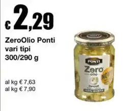 Sì con te Superstore ZeroOlio Ponti offerta