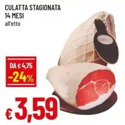 Famila Superstore Culatta stagionata Gardano offerta