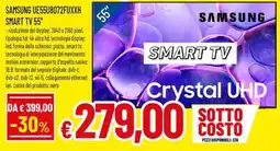Famila Superstore Samsung Smart TV 55" offerta