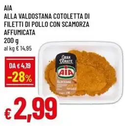 Famila Superstore Aia alla valdostana cotoletta di filetti di pollo con scamorza affumicata offerta