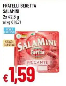 Famila Superstore Salamini Beretta offerta
