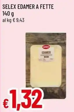 Famila Superstore Selex Edamer offerta