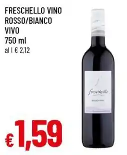 Famila Superstore Freschello vino rosso/bianco vivo offerta