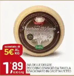 Crai Aia delle Delizie Pecorino d'Angiò da tavola offerta