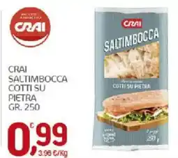 Crai Crai saltimbocca cotti su pietra offerta