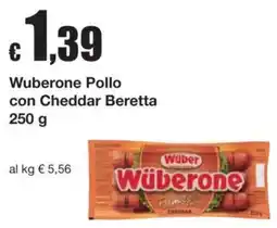 Sì con te Wüberone Pollo con Cheddar Beretta offerta