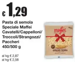 Sì con te Pasta di semola Speciale Maffei offerta