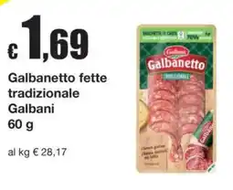 Sì con te Galbanetto fette tradizionale Galbani offerta